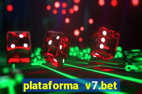 plataforma v7.bet paga mesmo